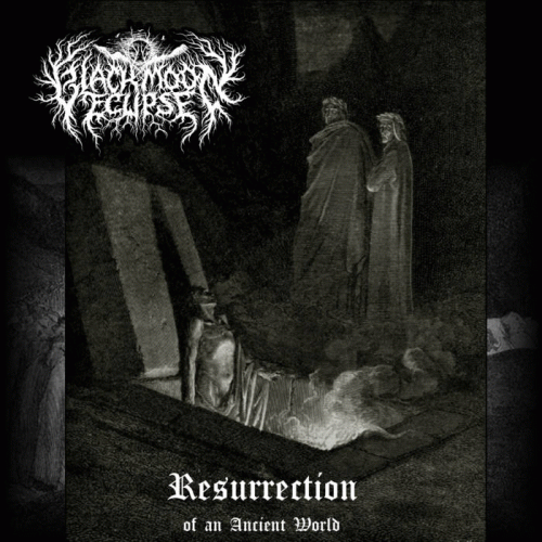 Blackmoon Eclipse : Resurrection of an Ancient World